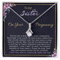 To My Sister On Your Pregnancy - Alluring Beauty Necklace