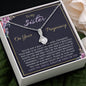 To My Sister On Your Pregnancy - Alluring Beauty Necklace