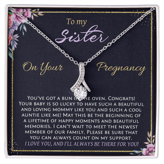 To My Sister On Your Pregnancy - Alluring Beauty Necklace